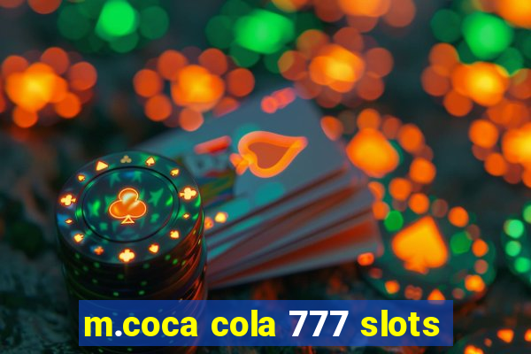 m.coca cola 777 slots